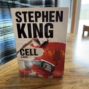 Cell - Stephen King 1st Edition Scribner Hardcover 1st Printing Modern Horror